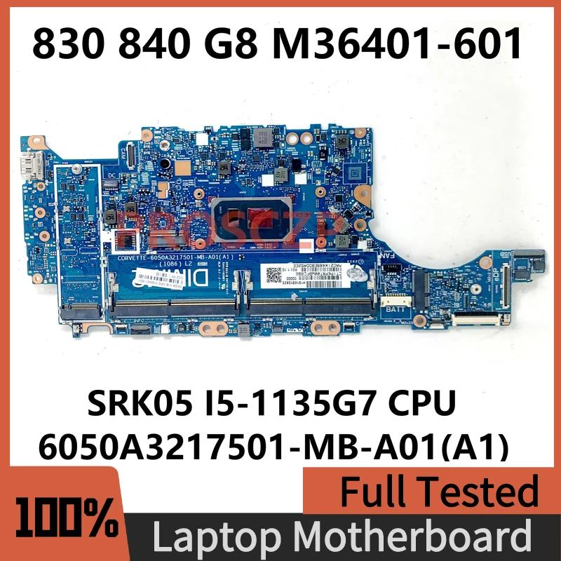 HP 830 840 G8 ƮϿ M36401-601 M36401-501 M36401-001, SRK05 i5-1135G7 CPU 100% ׽Ʈ Ϸ, 6050A3217501-MB-A01(A1)